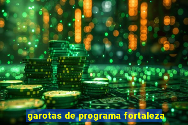 garotas de programa fortaleza